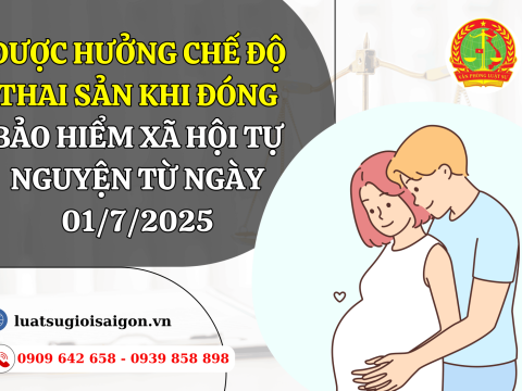 Được hưởng chế độ thai sản khi đóng bảo hiểm xã hội tự nguyện từ ngày 01/7/2025