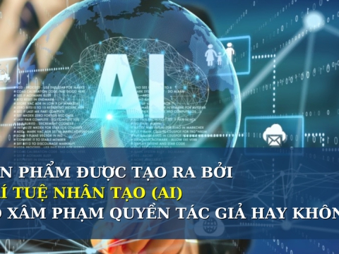 Sản phẩm được tạo ra bởi Chat GPT (trí tuệ nhân tạo) có xâm phạm quyền tác giả hay không?