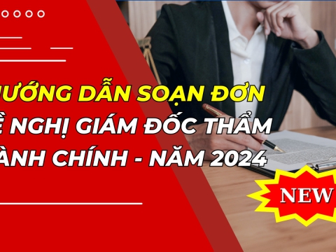 Đơn đề nghị xem xét thủ tục giám đốc thẩm vụ án hành chính
