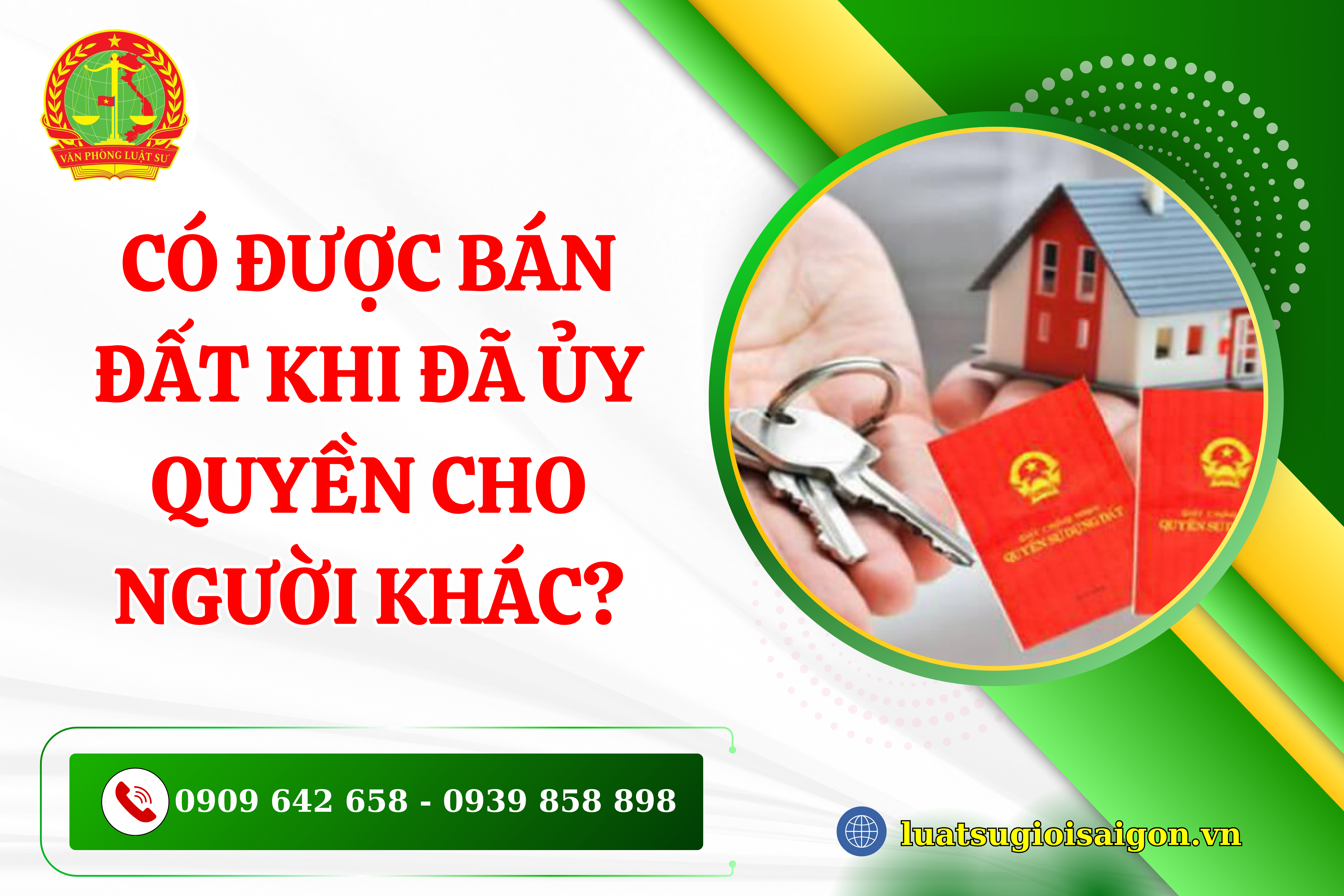 co-duoc-ban-dat-khi-da-uy-quyen-cho-nguoi-khac