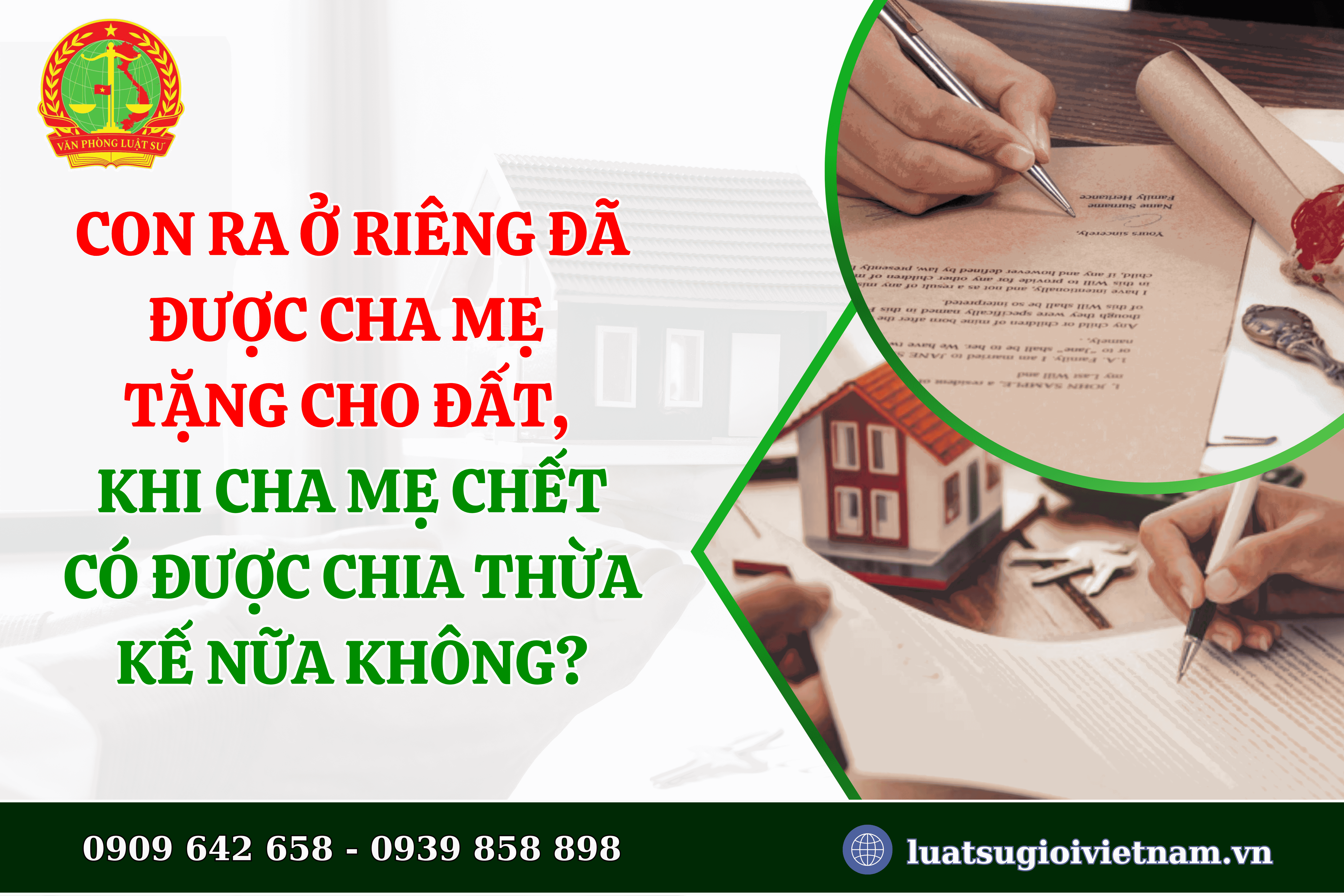 con-ra-o-rieng-da-duoc-cha-me-tang-cho-dat-khi-cha-me-chet-co-duoc-chia-thua-ke-nua-khong-1