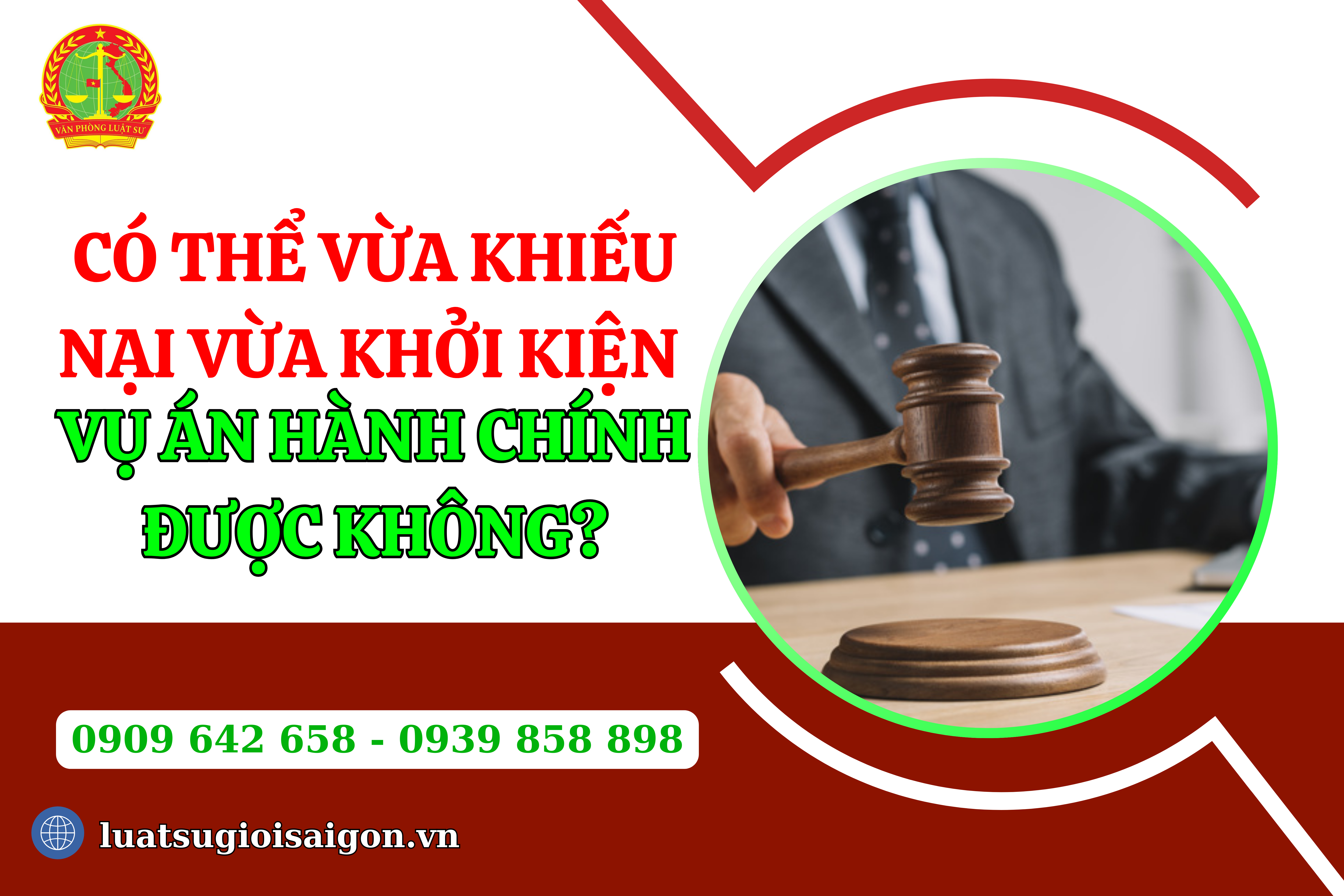 co-the-vua-khieu-nai-vua-khoi-kien-vu-an-hanh-chinh-duoc-khong