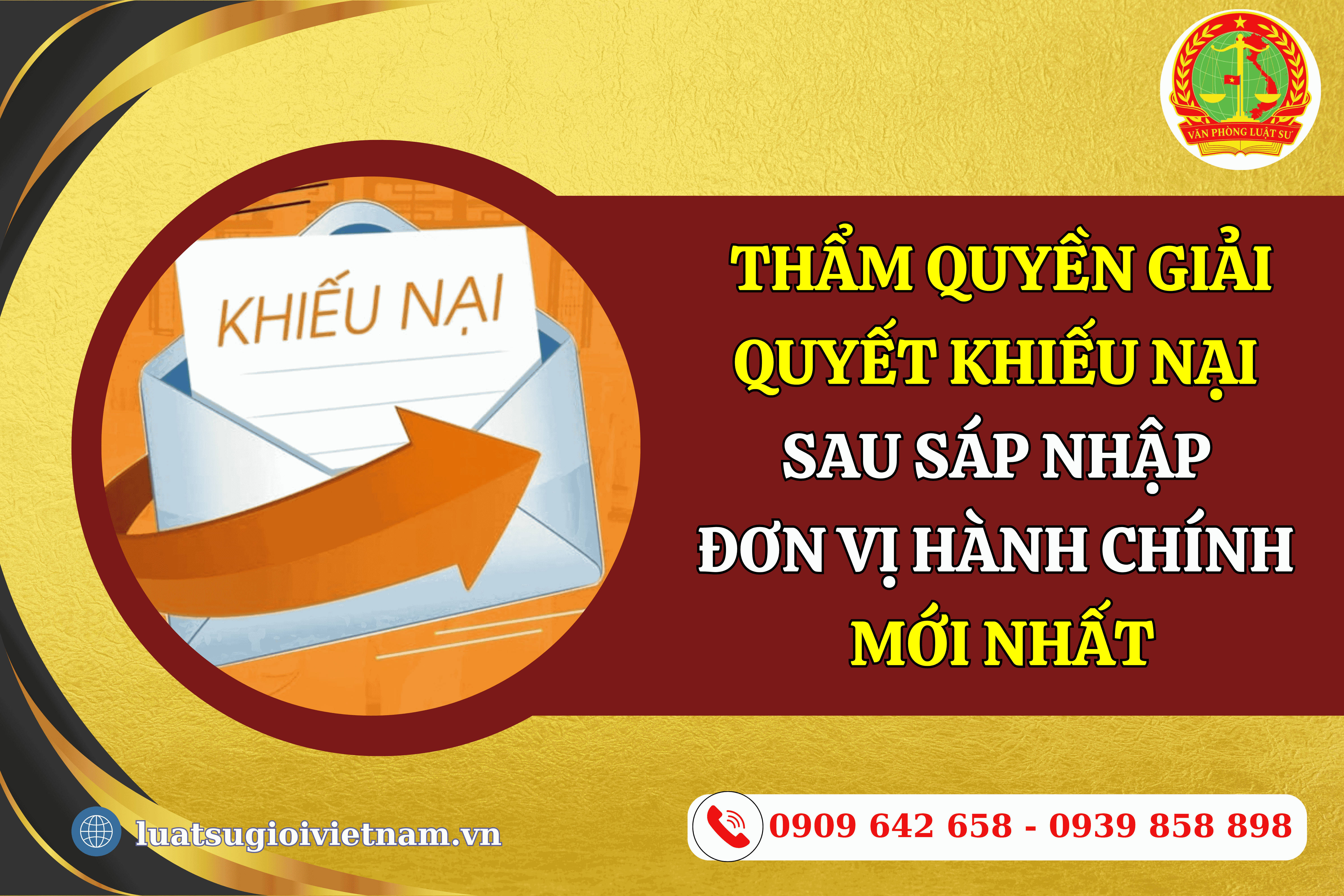 tham-quyen-giai-quyet-khieu-nai-sau-sap-nhap-don-vi-hanh-chinh-moi-nhat