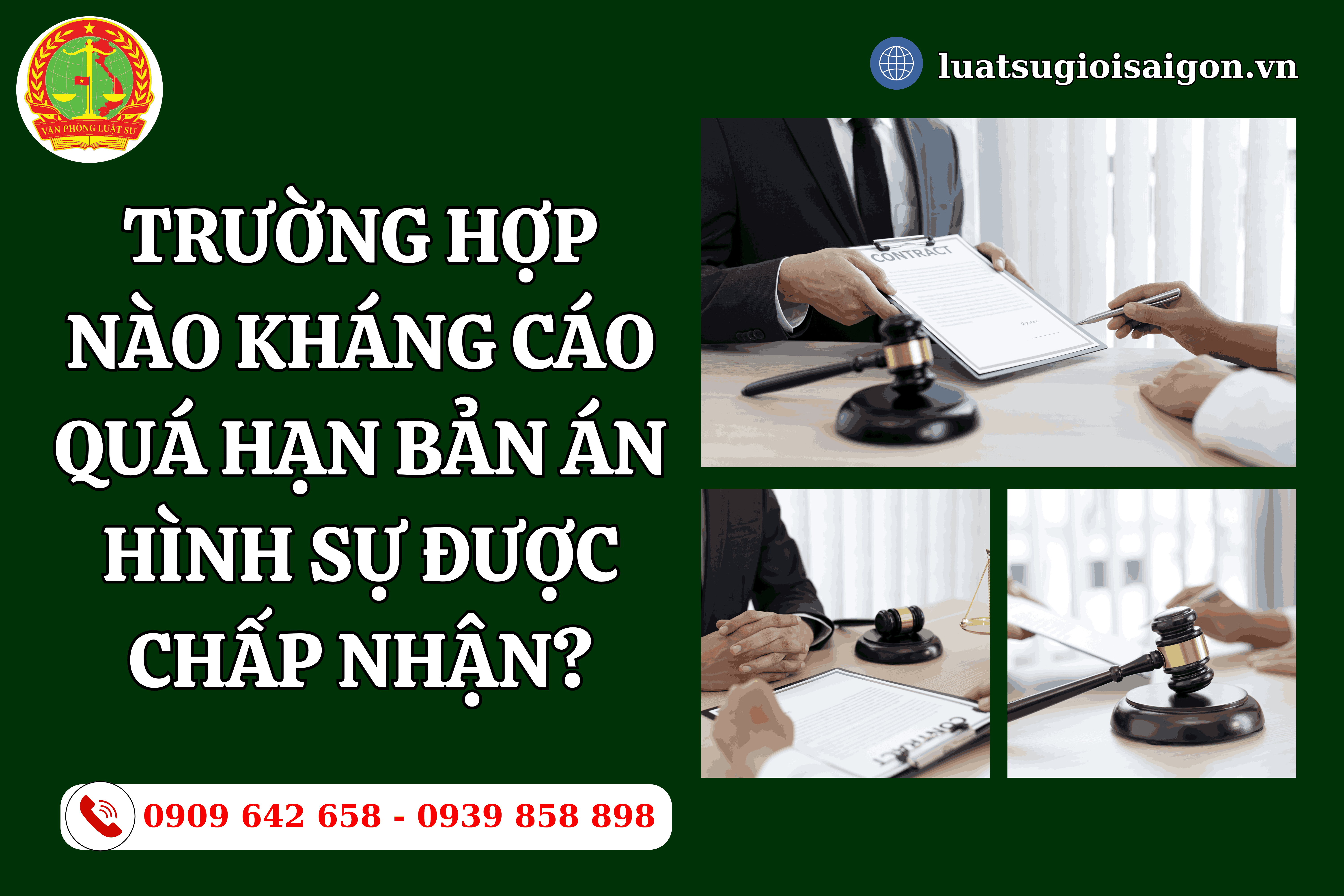truong-hop-nao-khang-cao-qua-han-ban-an-hinh-su-duoc-chap-nhan-1