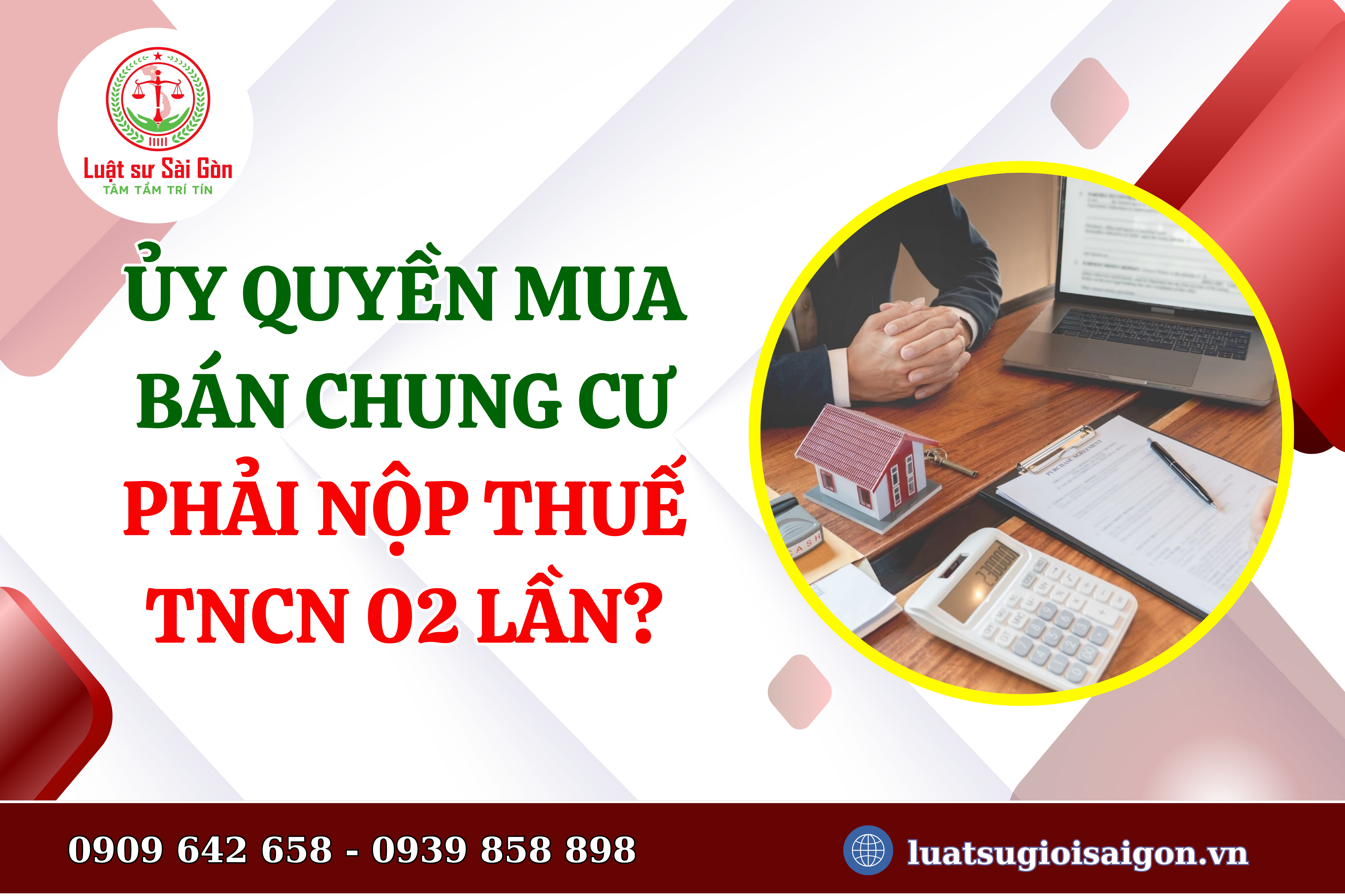 uy-quyen-mua-ban-chung-cu-phai-nop-thue-tncn-02-lan